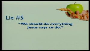 Compass TV Video #33499: Lie #5 - "Do Everything Jesus Says To Do" - Bill Perkins